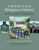 Read Pdf American Religious History: Belief and Society through Time [3 volumes]