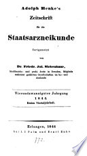 Zeitschrift für die Staatsarzneikunde. Hrsg. von Adolph (Christian Heinrich) Henke