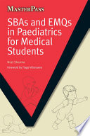 Sbas And Emqs In Paediatrics For Medical Students