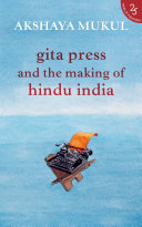 Read Pdf Gita Press and the Making of Hindu India