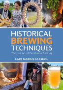 Read Pdf Historical Brewing Techniques