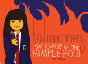Read Pdf Bad Machinery Volume 3: The Case of the Simple Soul