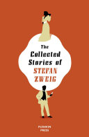 Read Pdf The Collected Stories of Stefan Zweig