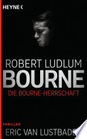 Die Bourne Herrschaft