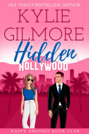 Read Pdf Hidden Hollywood: A Mistaken Identity Romantic Comedy (Happy Endings Book Club, Book 1)(A FREE Romantic Comedy)