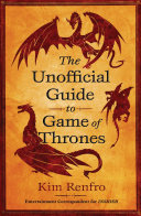 Read Pdf The Unofficial Guide to Game of Thrones