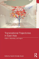 Transnational Trajectories in East Asia Book