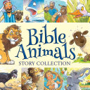 Bible Animals Story Collection