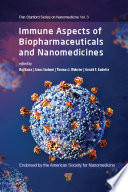 Immune Aspects Of Biopharmaceuticals And Nanomedicines
