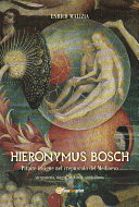 Read Pdf Hieronymus Bosch. Insigne pittore nel crepuscolo del Medio Evo