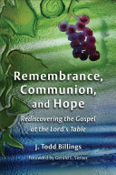 Read Pdf Remembrance, Communion, and Hope