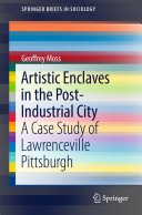 Read Pdf Artistic Enclaves in the Post-Industrial City