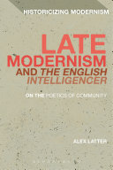 Read Pdf Late Modernism and The English Intelligencer