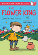 Read Pdf The Flower King: A Bloomsbury Young Reader