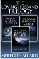 The Loving Husband Trilogy Complete Box Set
