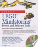Classic Lego Mindstorms Projects And Software Tools Award Winning Designs From Master Builders