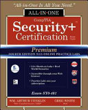 Comptia Security Certification All In One Exam Guide Premium Fourth Edition With Online Practice Labs Exam Sy0 401 