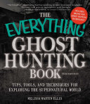 Read Pdf The Everything Ghost Hunting Book