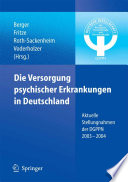 Die Versorgung psychischer Erkrankungen in Deutschland