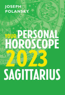 Read Pdf Sagittarius 2023: Your Personal Horoscope