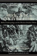 Body, Soul, and Life Everlasting Book