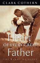 At the Heart of Every Great Father pdf