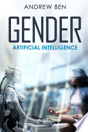 Gender Artificial Intelligence