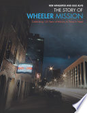 The Story Of Wheeler Mission