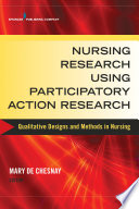 Nursing Research Using Participatory Action Research