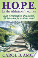 H O P E For The Alzheimer S Journey