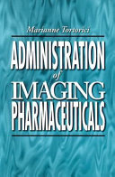 Administration Of Imaging Pharmaceuticals