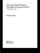 Read Pdf The Social and Political Thought of George Orwell