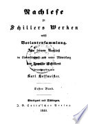 Nachlese zu Schillers Werken nebst Variantensammlung
