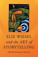 Read Pdf Elie Wiesel and the Art of Storytelling