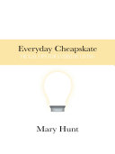 Read Pdf Everyday Cheapskate: Frugal Tips for Everyday Living