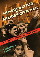 Read Pdf Memory Battles of the Spanish Civil War