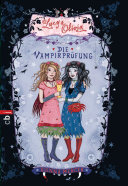 Lucy & Olivia - Die Vampirprüfung
