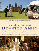 Behind the Scenes at Downton Abbey Book