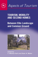 Tourism, Mobility and Second Homes pdf