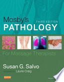 Mosby S Pathology For Massage Therapists E Book