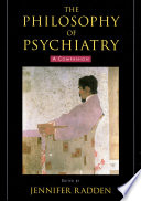 The Philosophy Of Psychiatry