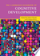 The Cambridge Handbook Of Cognitive Development