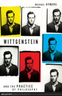 Wittgenstein and the Practice of Philosophy pdf