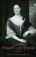 Read Pdf The Letters of Abigaill Levy Franks, 1733-1748