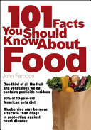 Read Pdf 101 Facts You Should Know About Food