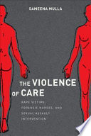 The Violence Of Care