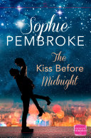 Read Pdf The Kiss Before Midnight: A Christmas Romance