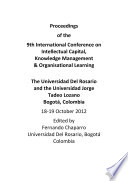 Icickm2012 Proceedings Of The 9th International Conference On Intellectual Capital Knowledge Management And Organisational Learning