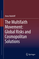 Read Pdf The Multifaith Movement: Global Risks and Cosmopolitan Solutions