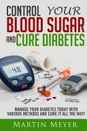 Blood Sugar Solution And Cure Diabetes
